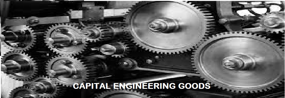 Capital Engineering Goods Export Import Largest Opportunity Worldwide