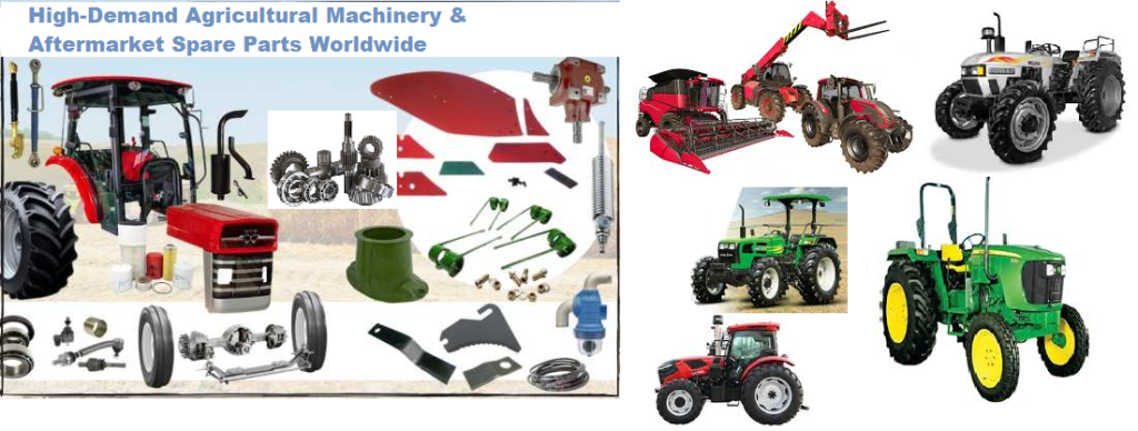 High-Demand Top Brands in Agricultural Machinery and Aftermarket Spare Parts Worldwide